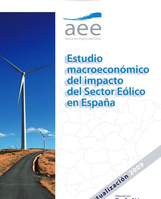 Estudio macroeconómico del sector eólico español – Actualización 2009