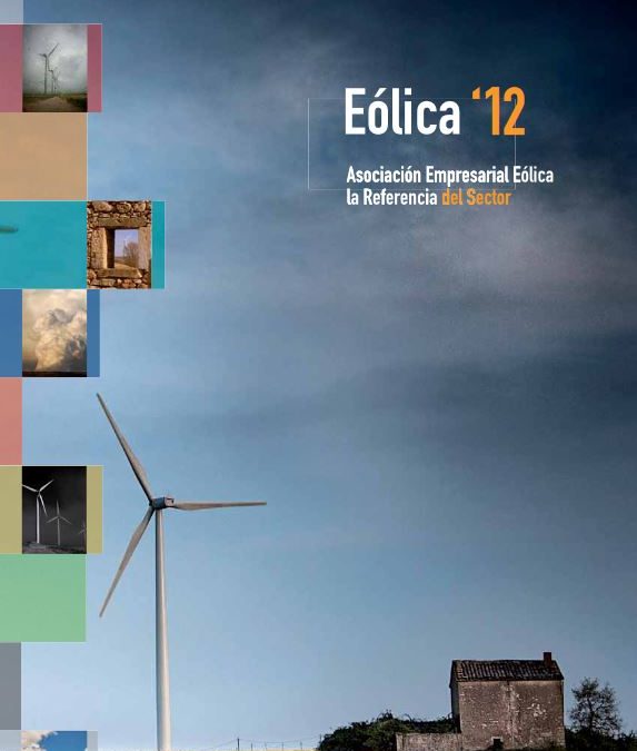 Eólica 12. Toda la información del año 2011 que necesitas conocer sobre el sector