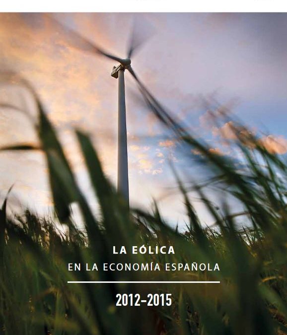 Estudio La eólica en la Economía Española: 2012-2015