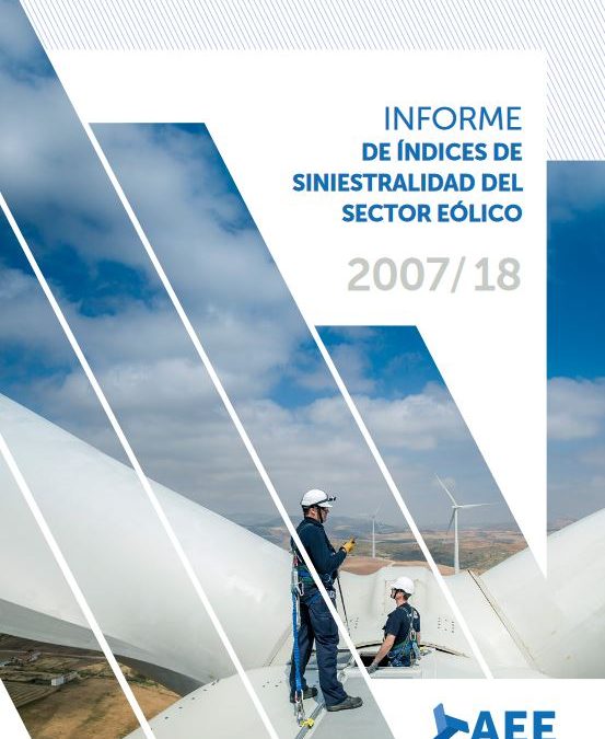 IX Informe de índices de siniestralidad del sector eólico (2007-2018)