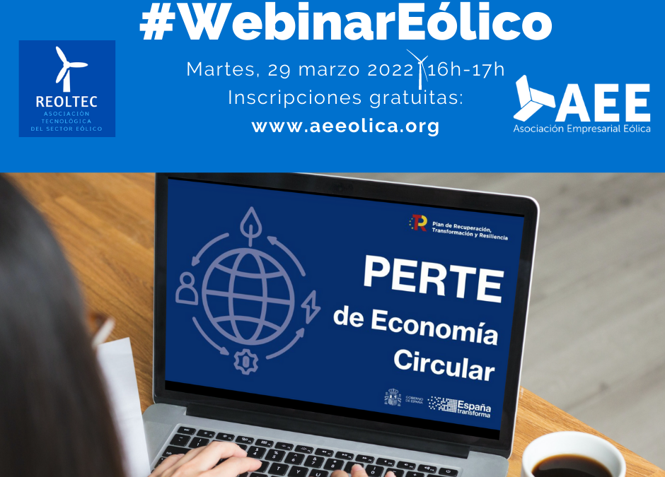 Webinar: PERTE Economía Circular y el sector eólico