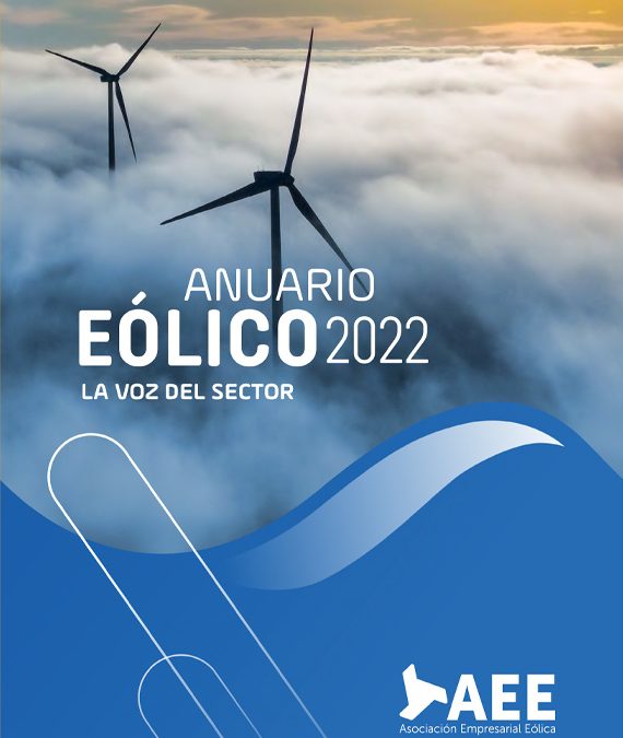 Anuario Eólico 2022. La voz del sector