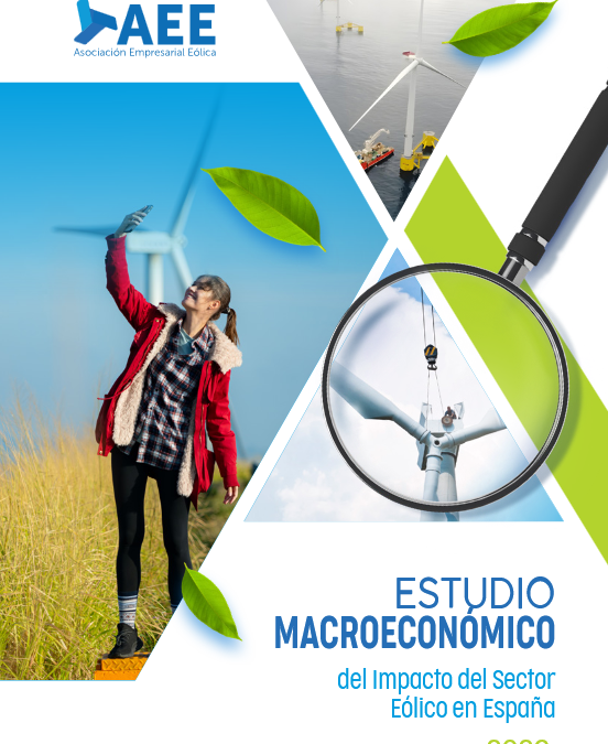 Estudio Macroeconómico del Impacto del Sector Eólico en España.