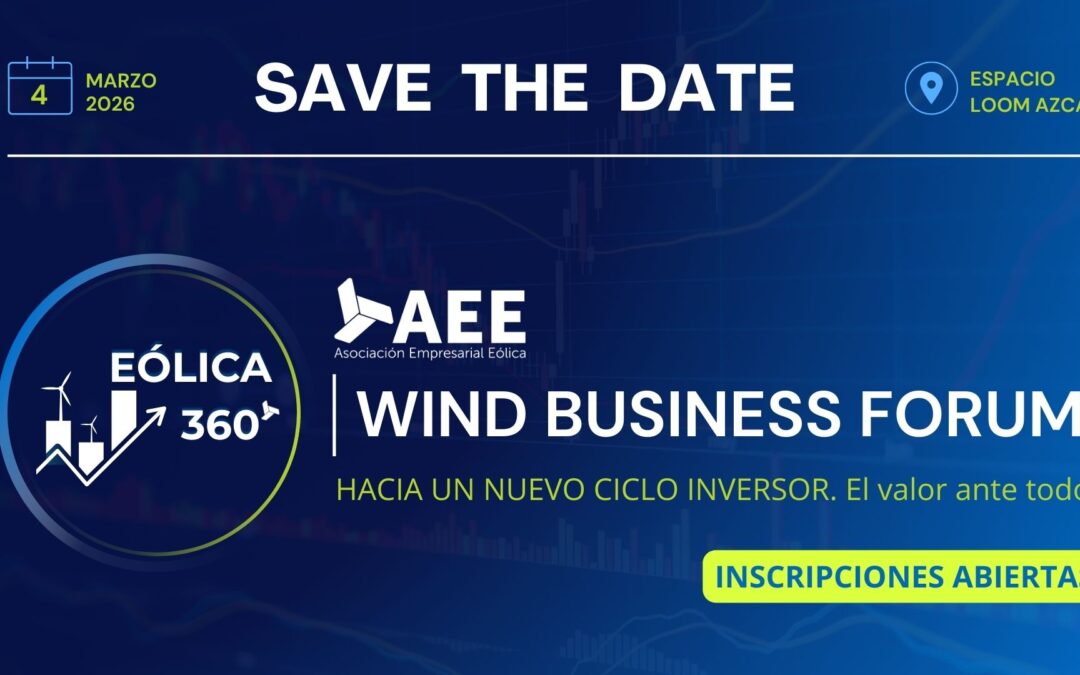 Eólica 360º | Wind Business Forum