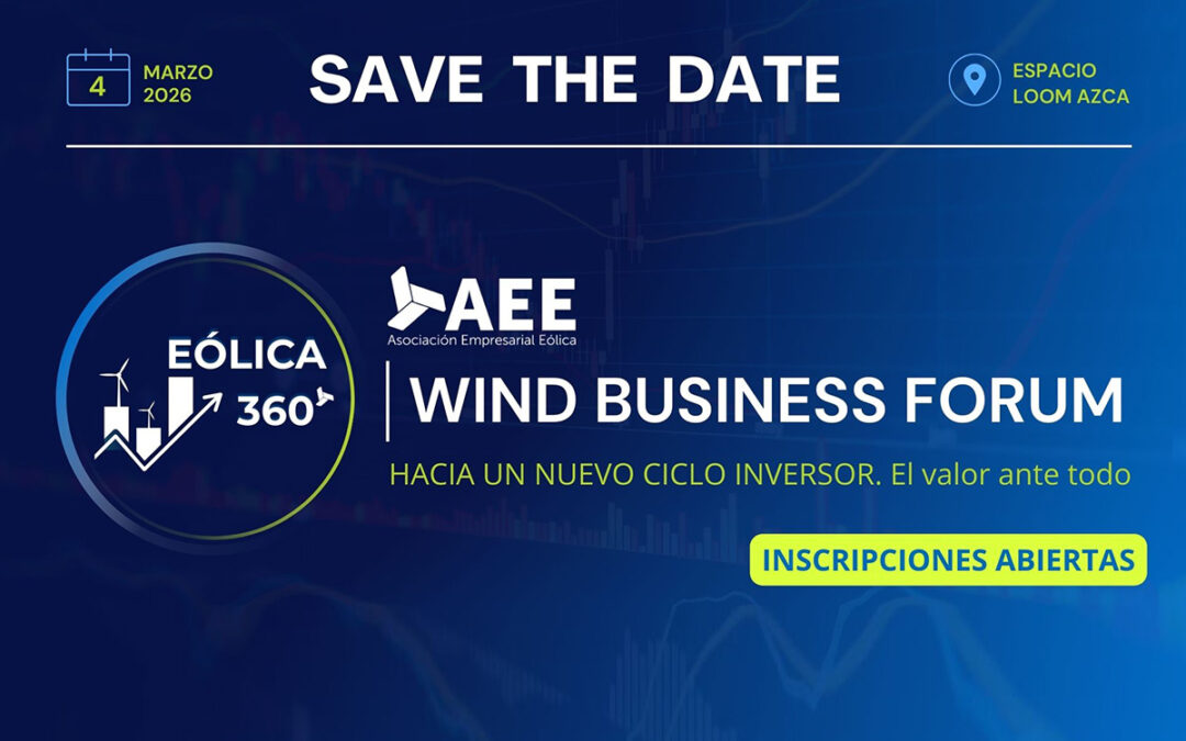 Eólica 360º | Wind Business Forum